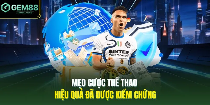 Thể Thao GEM88 4 Mẹo cược thể thao hiệu quả đã được kiểm chứng